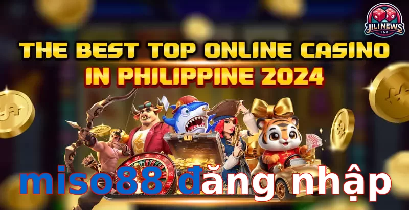 miso88 đăng nhập