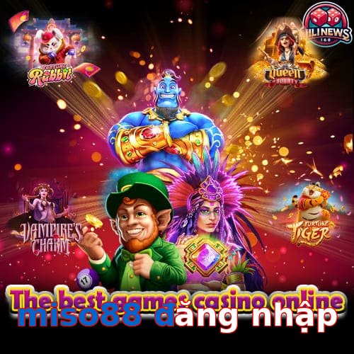 miso88 đăng nhập