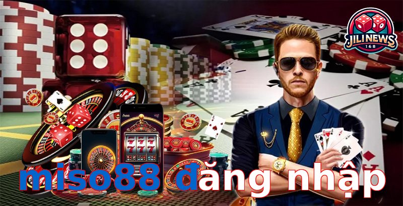 miso88 đăng nhập