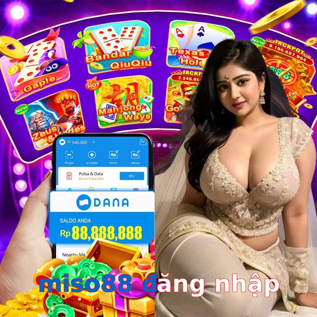 miso88 đăng nhập
