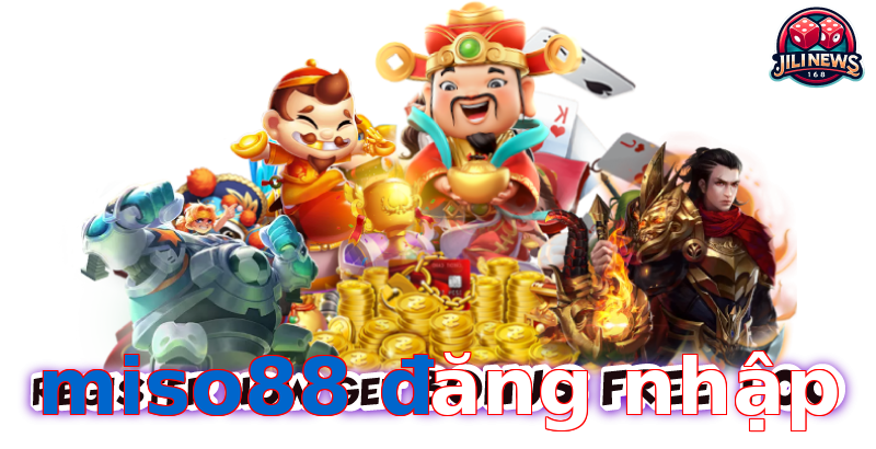 miso88 đăng nhập