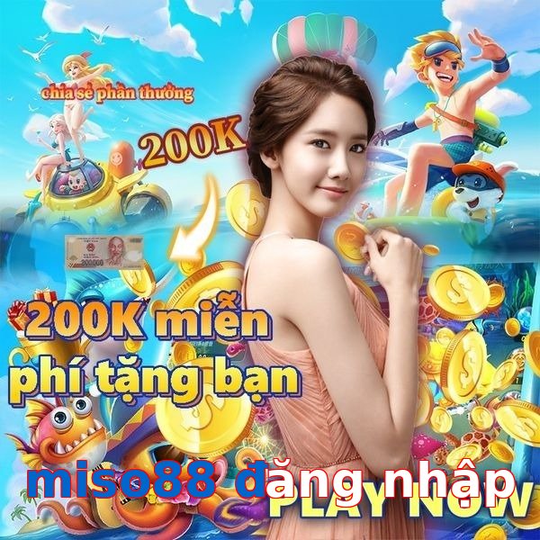 miso88 đăng nhập