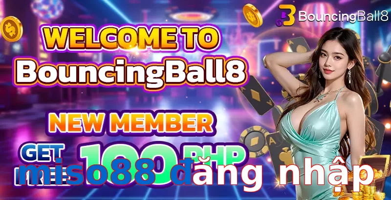 miso88 đăng nhập