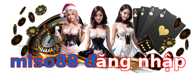 miso88 đăng nhập