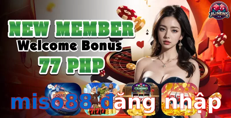 miso88 đăng nhập