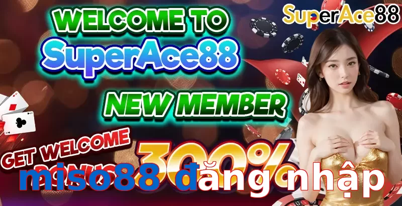 miso88 đăng nhập