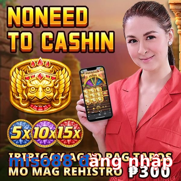 miso88 đăng nhập