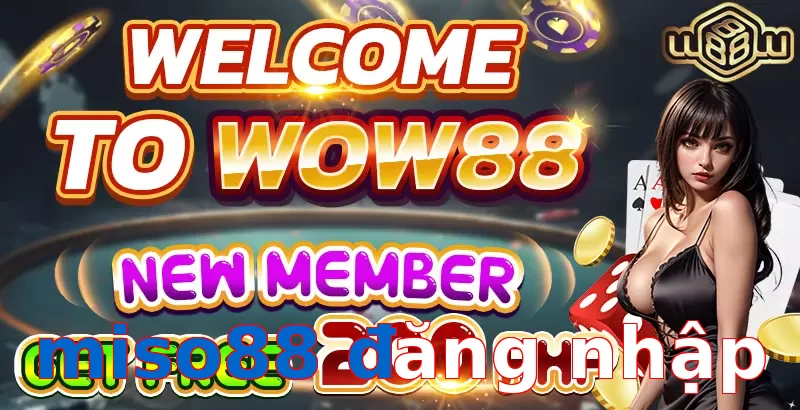 miso88 đăng nhập