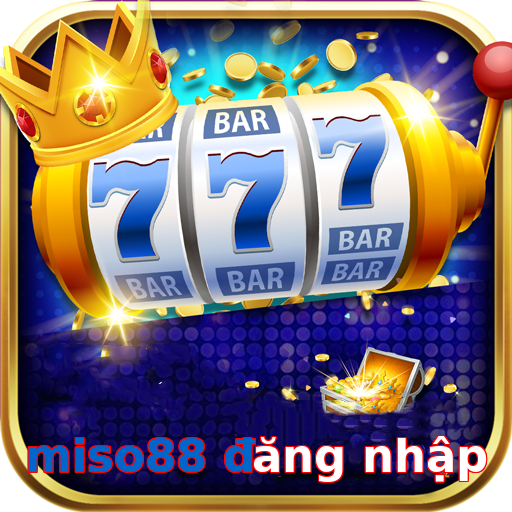 miso88 đăng nhập