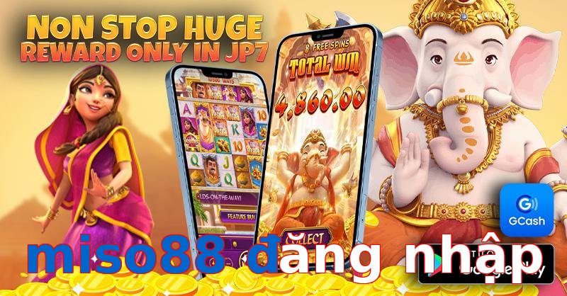 miso88 đăng nhập