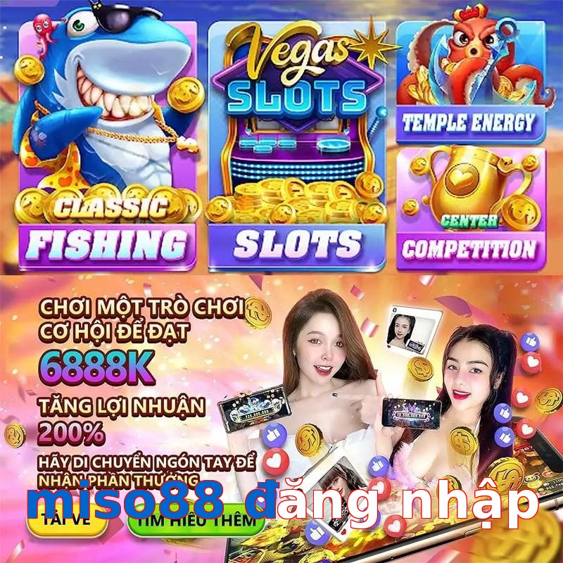 miso88 đăng nhập