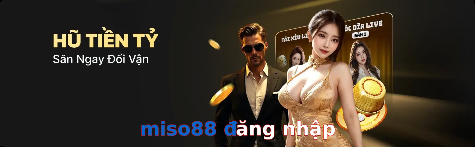 miso88 đăng nhập