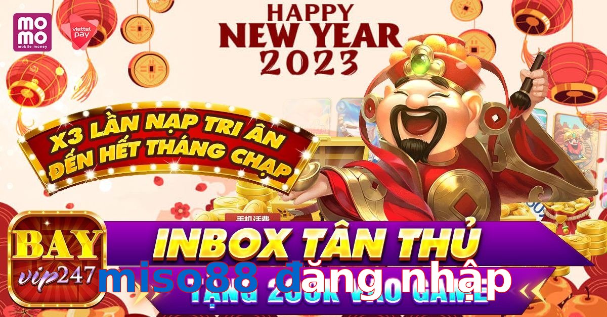 miso88 đăng nhập