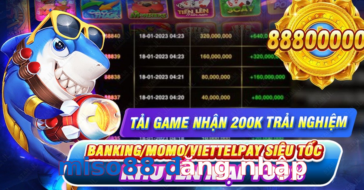 miso88 đăng nhập