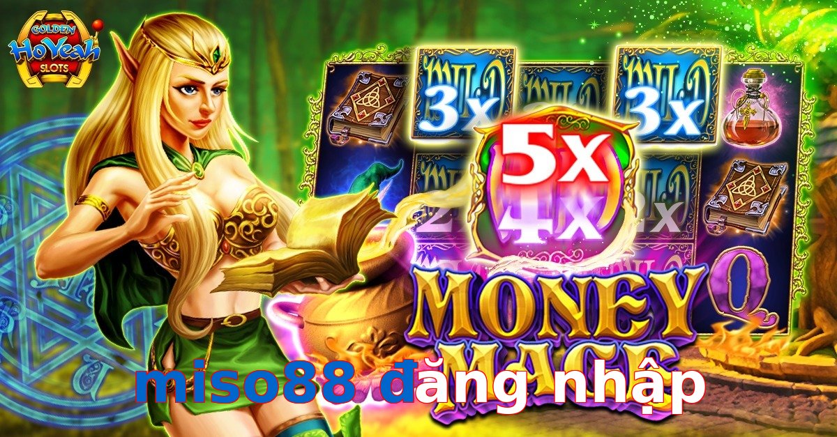 miso88 đăng nhập