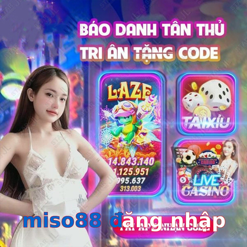 miso88 đăng nhập