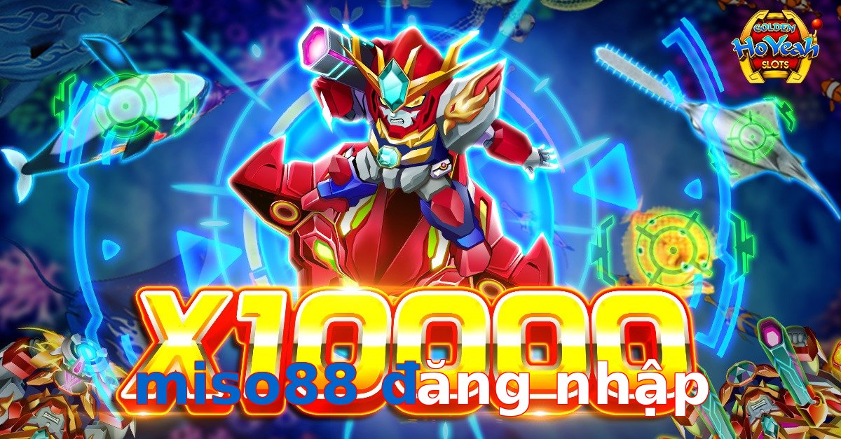 miso88 đăng nhập