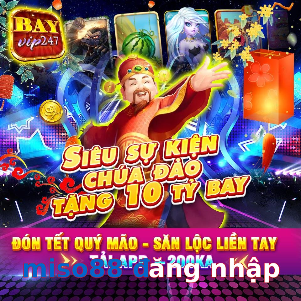 miso88 đăng nhập